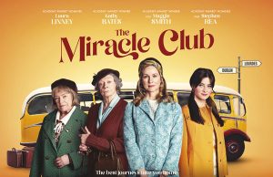 The Miracle Club al cinema dal 4 gennaio The Miracle Club