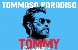 TOMMY SUMMER TOUR – 2024 Tommaso Paradiso